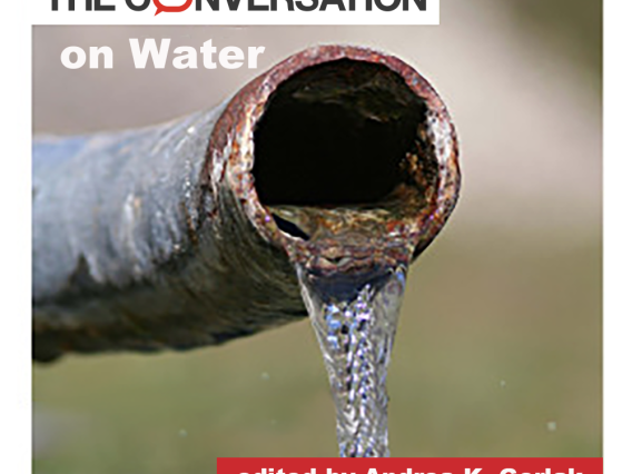 Book cover: The Conversation on Water edited by Andrea K. Gerlak. Features image of water flowing from a rusty pipe.