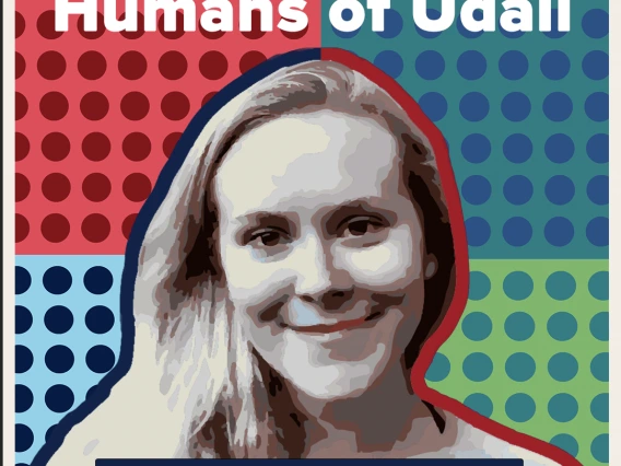 A colorful grid with a portrait of Gemma Smith under the header, "Udall Center for Studies in Public Policy Presents Humans of Udall."