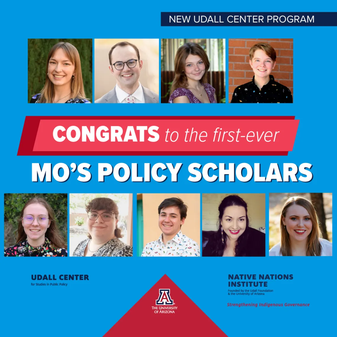 A blue graphic with red highlights features portraits of the first nine students selected as 2023 Mo's Policy Scholars. Copy reads "Congrats to the first ever Mo's policy Scholars" 