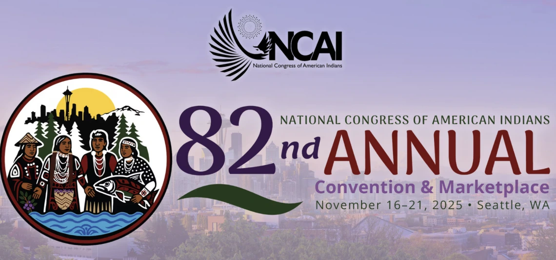 National Congress of American Indians Convention (NCAI) 2025