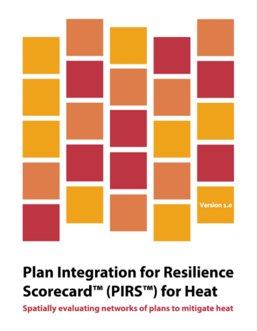 Cover image of the Plan Integration for resilience Scorecard (PIRS) for Heat featuring several off set squares in various shades of red, orange, and yellow