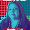 Multi-colored graphic showing a portrait of Naomi Tom with a blue tone